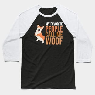 Funny Corgi Lover's Design Baseball T-Shirt